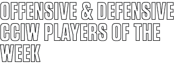 Offensive & Defensive CCIW Players of the Week