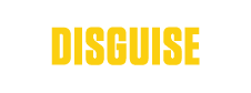 DISGUISE