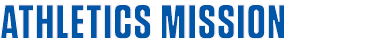 ATHLETICS MISSION