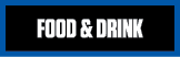 FOOD & DRINK