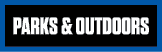 PARKS & OUTDOORS