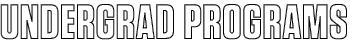 Undergrad Programs