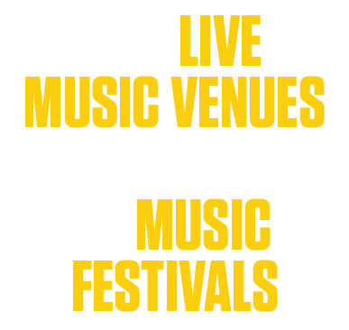250 live music venues  74 music festivals 
