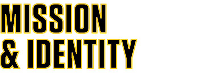 MISSION & IDENTITY