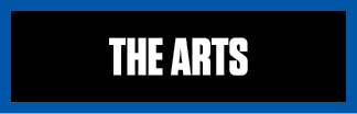 THE ARTS