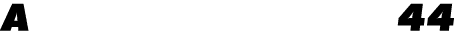A 44