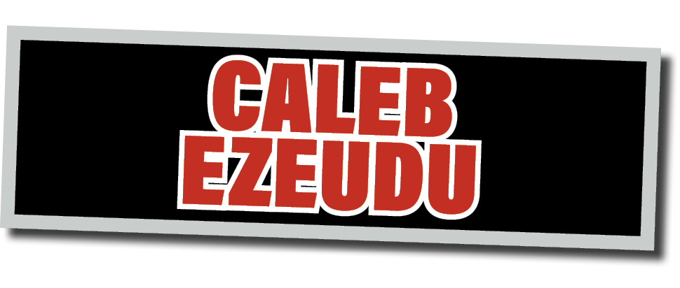 CALEB EZEUDU