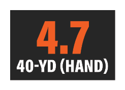 4.7 40 YD (hand)