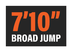 7’10” Broad Jump
