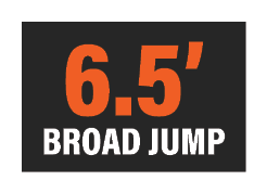 6.5’ Broad Jump