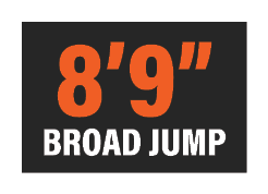 8’9” Broad Jump
