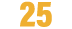 25