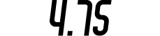 4 75