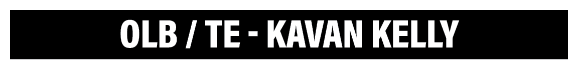 OLB   TE - Kavan Kelly