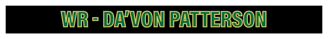WR - Da Von Patterson 