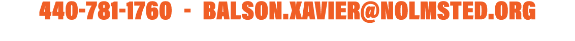 440-781-1760  -  balson xavier nolmsted org 4190 Laurel Lane, North Olmsted, Ohio 44070