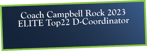 Coach Campbell Rock 2023 ELITE Top22 D-Coordinator