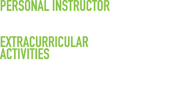 personal instructor   Bryan Woolson  Extracurricular Activities   120+ service hours   National Service honors societ   