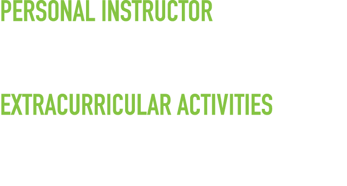 personal instructor   Bryan Woolson ( Physical Trainer )   Pat Hanley ( Private Coach ) Extracurricular Activities      