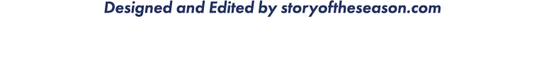 Designed and Edited by storyoftheseason com 