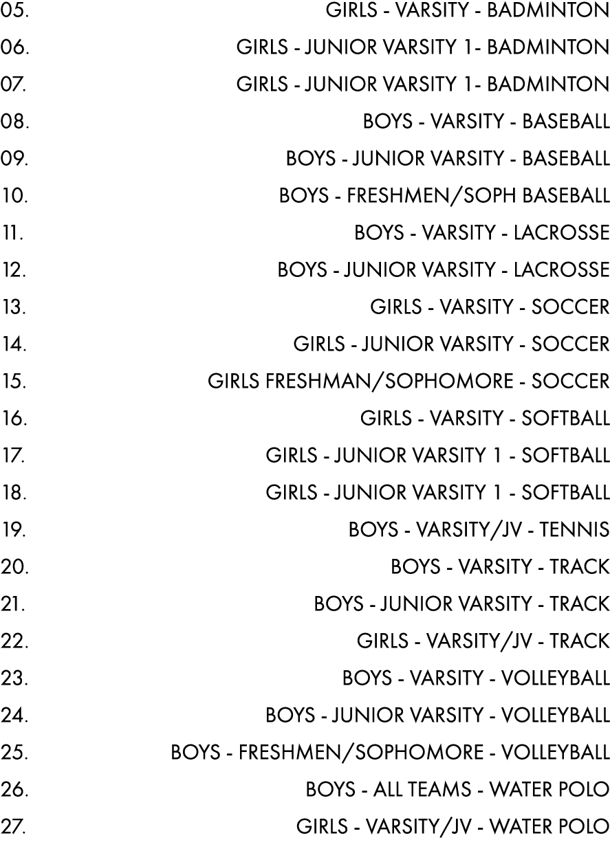 05. GIRLS VARSITY BADMINTON 06. GIRLS JUNIOR VARSITY 1 BADMINTON 07. GIRLS JUNIOR VARSITY 1 BADMINTON 08. BOYS VARSIT...