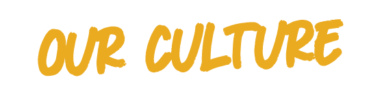 our culture