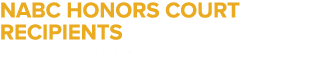 nabc honors court recipients over the last 2 YEARS