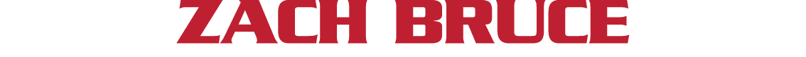 ZACH BRUCE