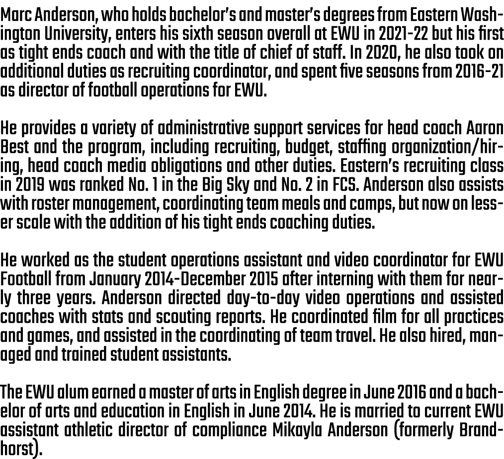 Marc Anderson, who holds bachelor’s and master’s degrees from Eastern Washington University, enters his sixth season ...