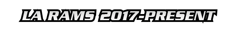 LA RAMS 2017 PRESENT