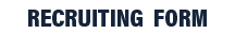 Recruiting form 