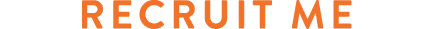 recruit me