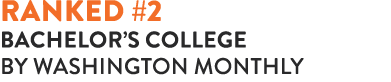 ranked #2 bachelor’s college by washington monthly