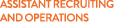 Assistant Recruiting and Operations