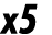 x5