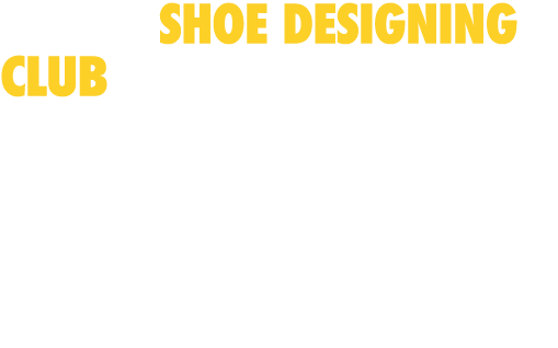a new shoe designing club THAT seeks to inspire students To express themselves through design 