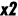 x2