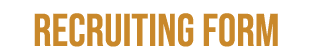 recruiting form
