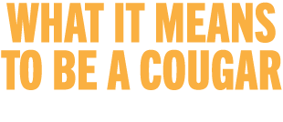 what it means to be a cougar CLICK TO PLAY