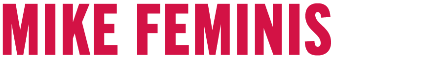 MIKE FEMINIS