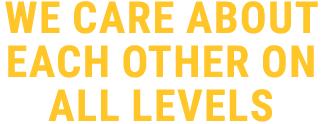 we care about each other on all levels