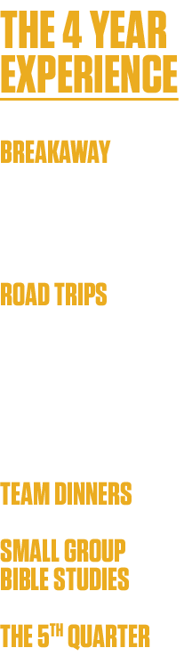 the 4 year experience Breakaway start the season with a 3 day team building retreat. road trips we stay overnight for...