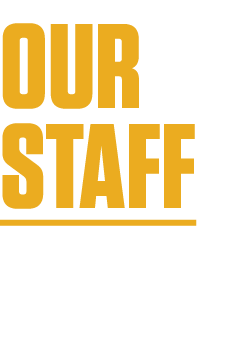 our STAFF
