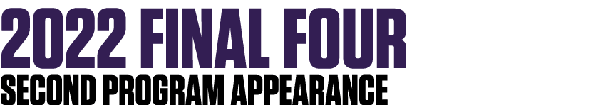 2022 Final Four second program appearance