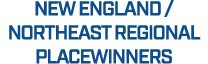 New England / Northeast Regional Placewinners